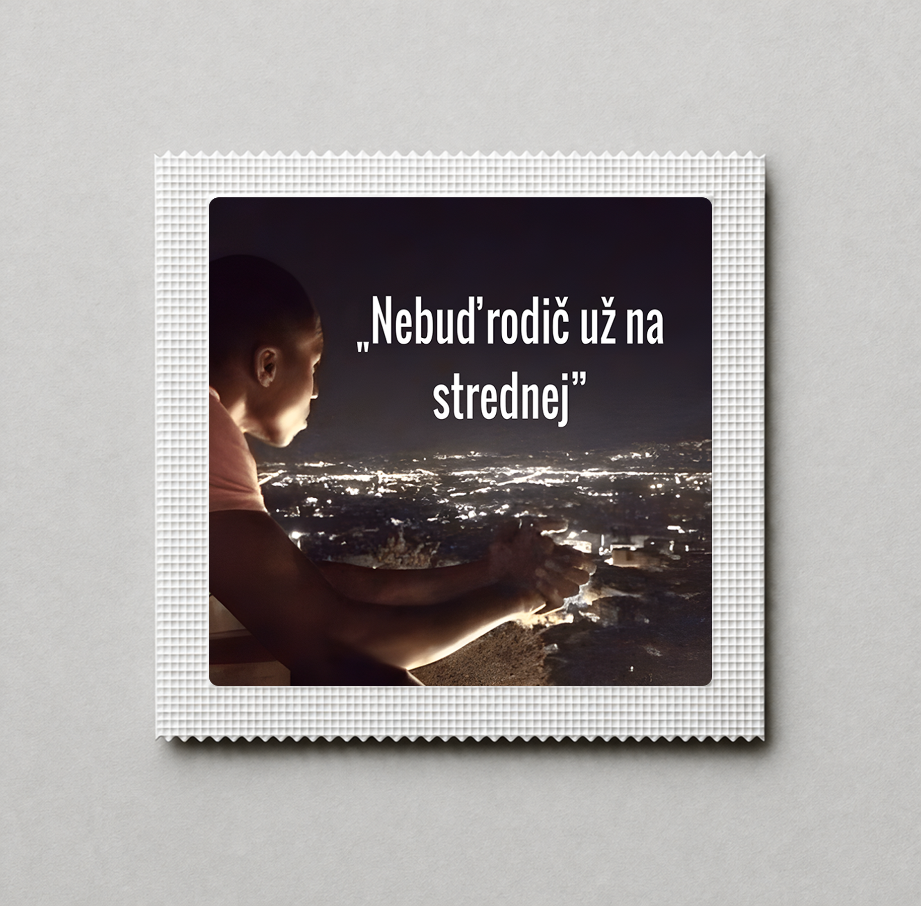 Kondóm s potlačou - Nebuď rodič už na strednej